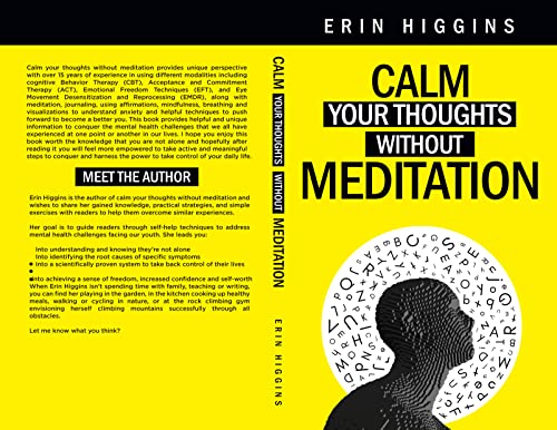 Calm Your Thoughts Without Meditation
